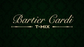 Bartier Cardi (T-Mix)专辑