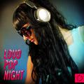 Loud Pop Night