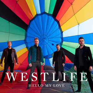 Westlife - Hello My Love (S Karaoke) 带和声伴奏