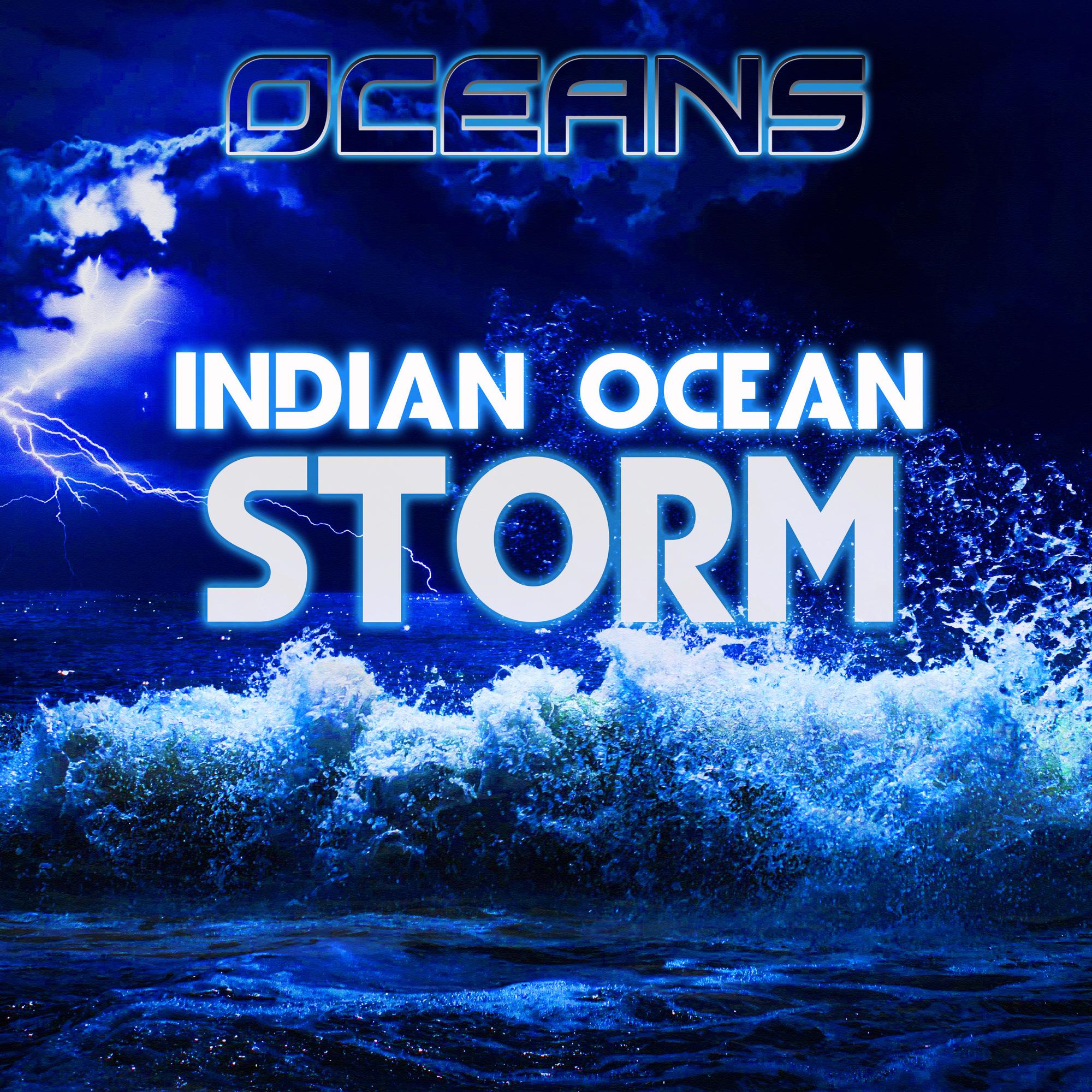 Indian Ocean Storm