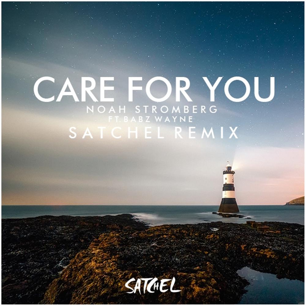 Care For You（Satchel Remix）专辑