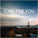 Care For You（Satchel Remix）专辑