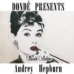 Audrey Hepburn Ultimate Collection (Donde' Presents)专辑