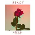 Ready (OZZIE Remix)