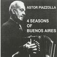 Piazzolla 4 Seasons of Buenos Aires