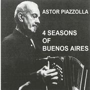 Piazzolla 4 Seasons of Buenos Aires