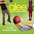 I'm The Greatest Star (Glee Cast Version)