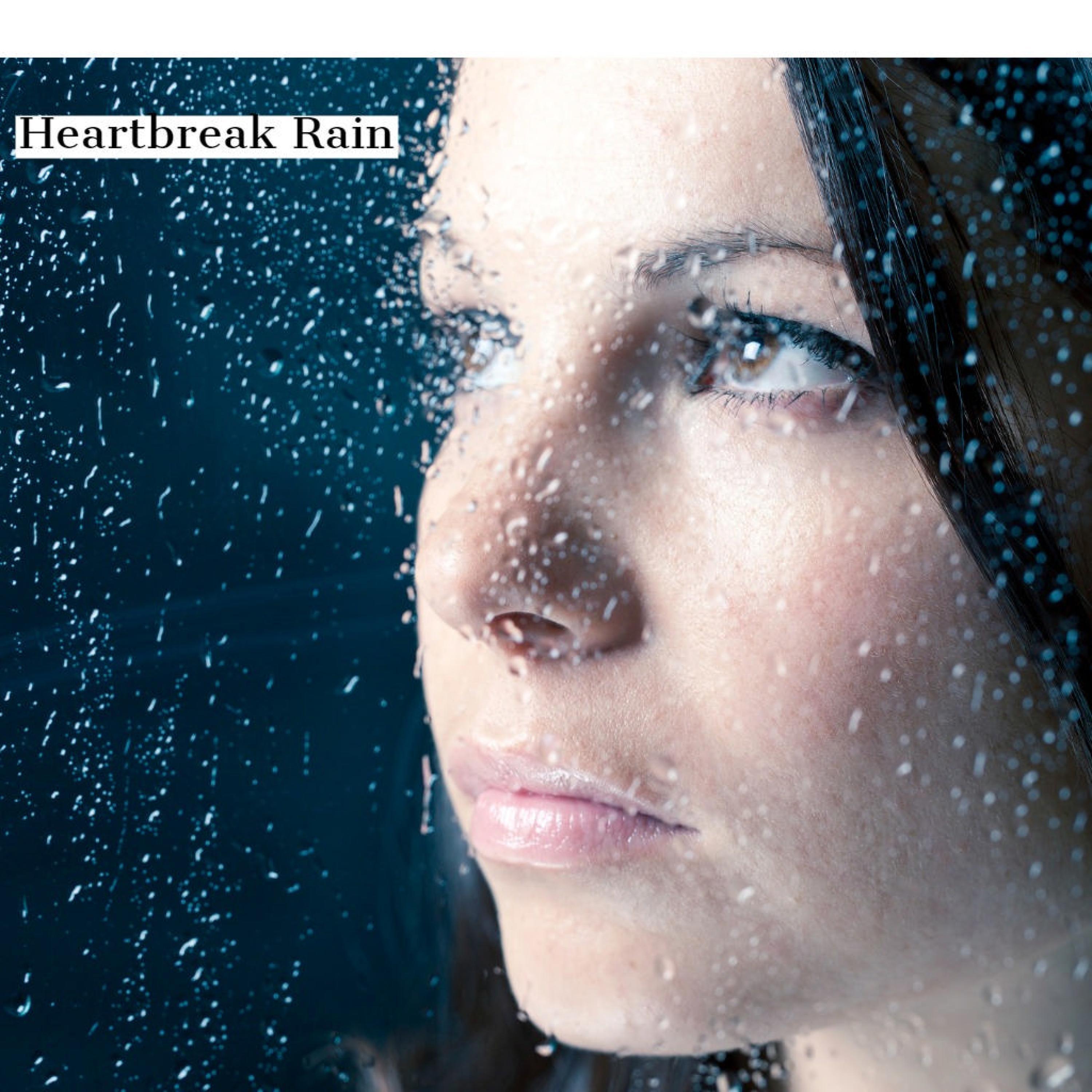 Heartbreak Rain