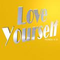 Love Yourself