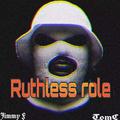 Ruthless role(狠角色)