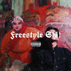 freestyle Sh**