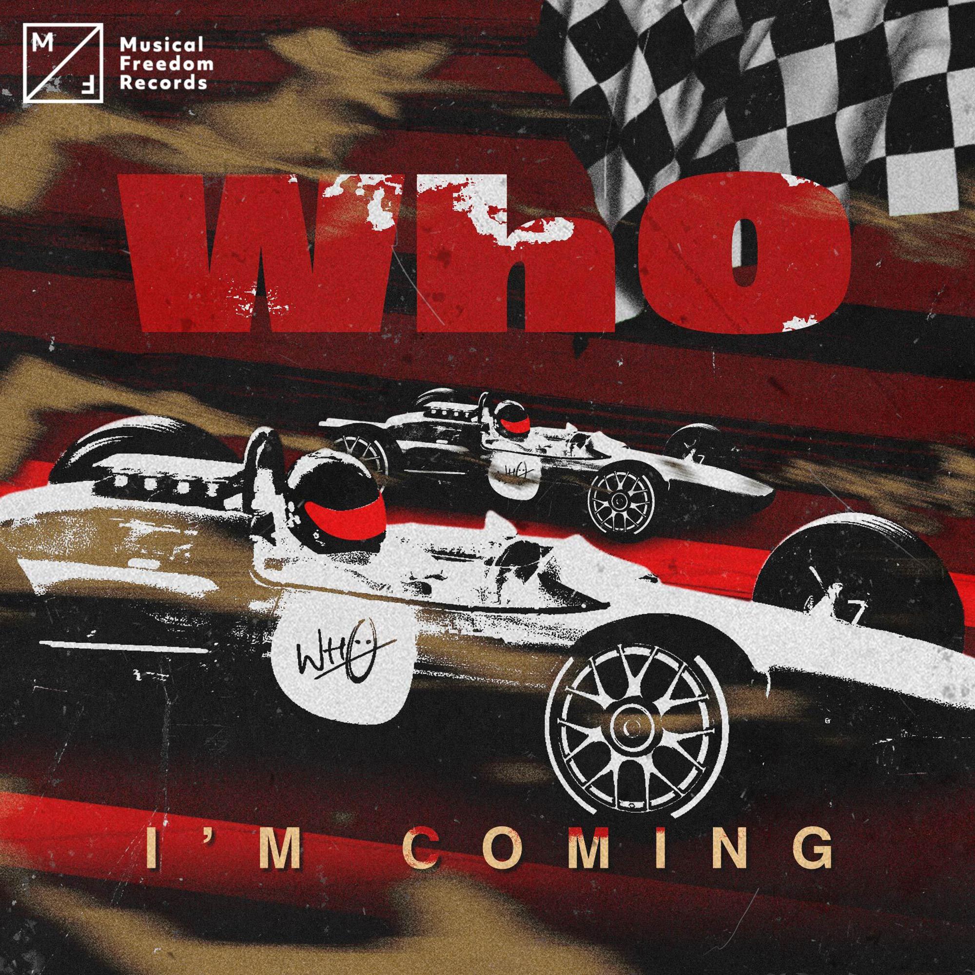 Wh0 - I'm Coming