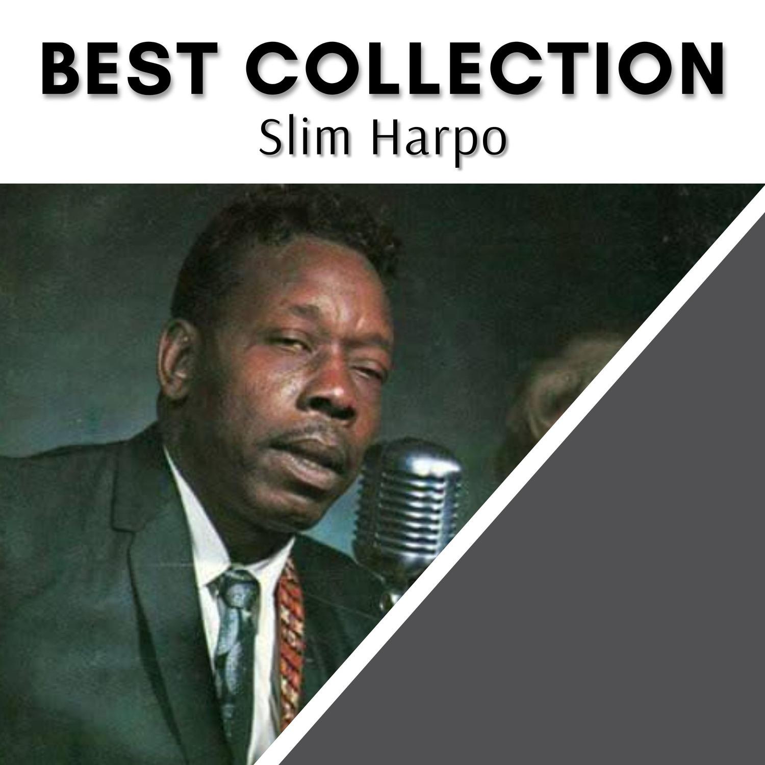 Best Collection Slim Harpo