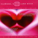 Flowers, Kisses And Hugs - The Power Of Flowers 14专辑