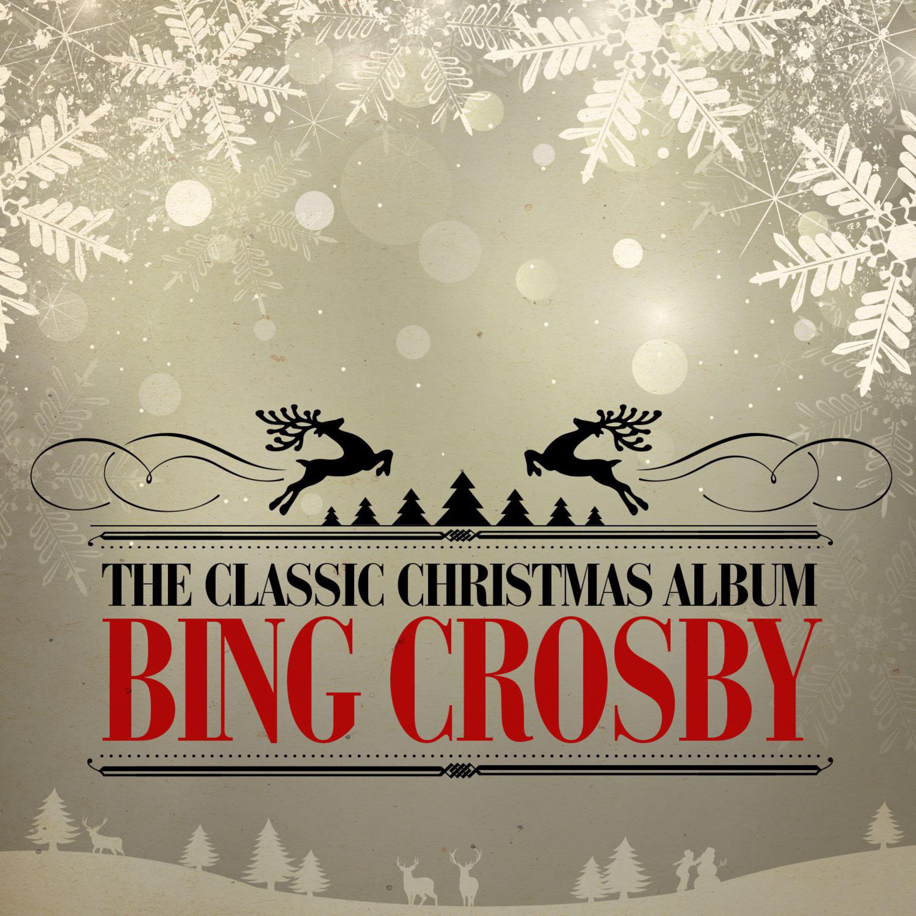 The Classic Christmas Album (Remastered)专辑