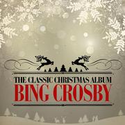 The Classic Christmas Album (Remastered)