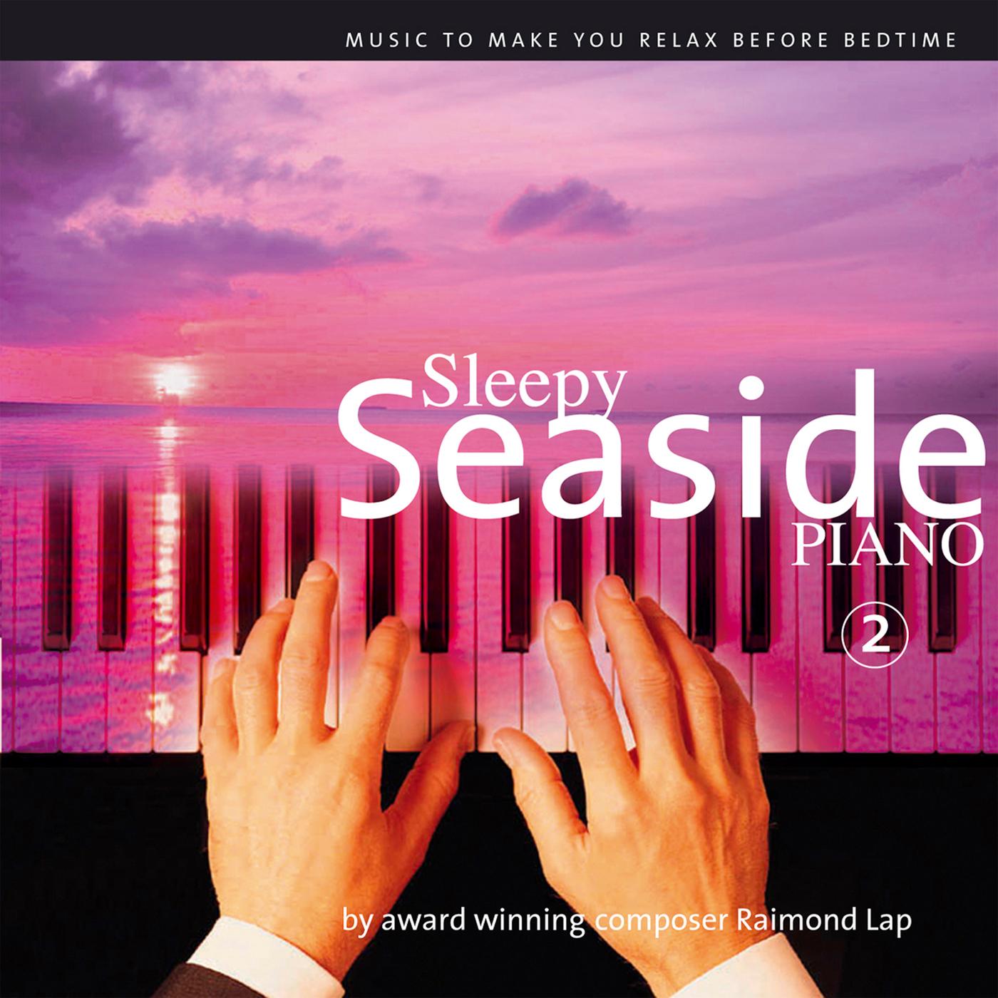 Sleepy Seaside Piano 2