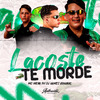 Mc meno ph - Lacoste Te Morde