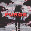 Eljay Marquise - PURGE