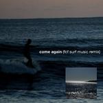 come again (FCF SURF Music Remix)专辑