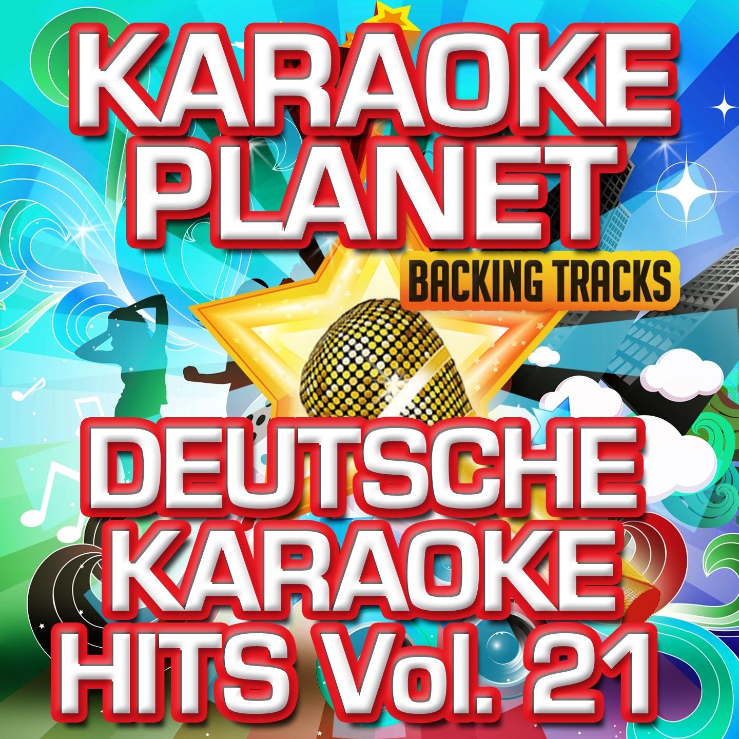 Deutsche Karaoke Hits, Vol. 21