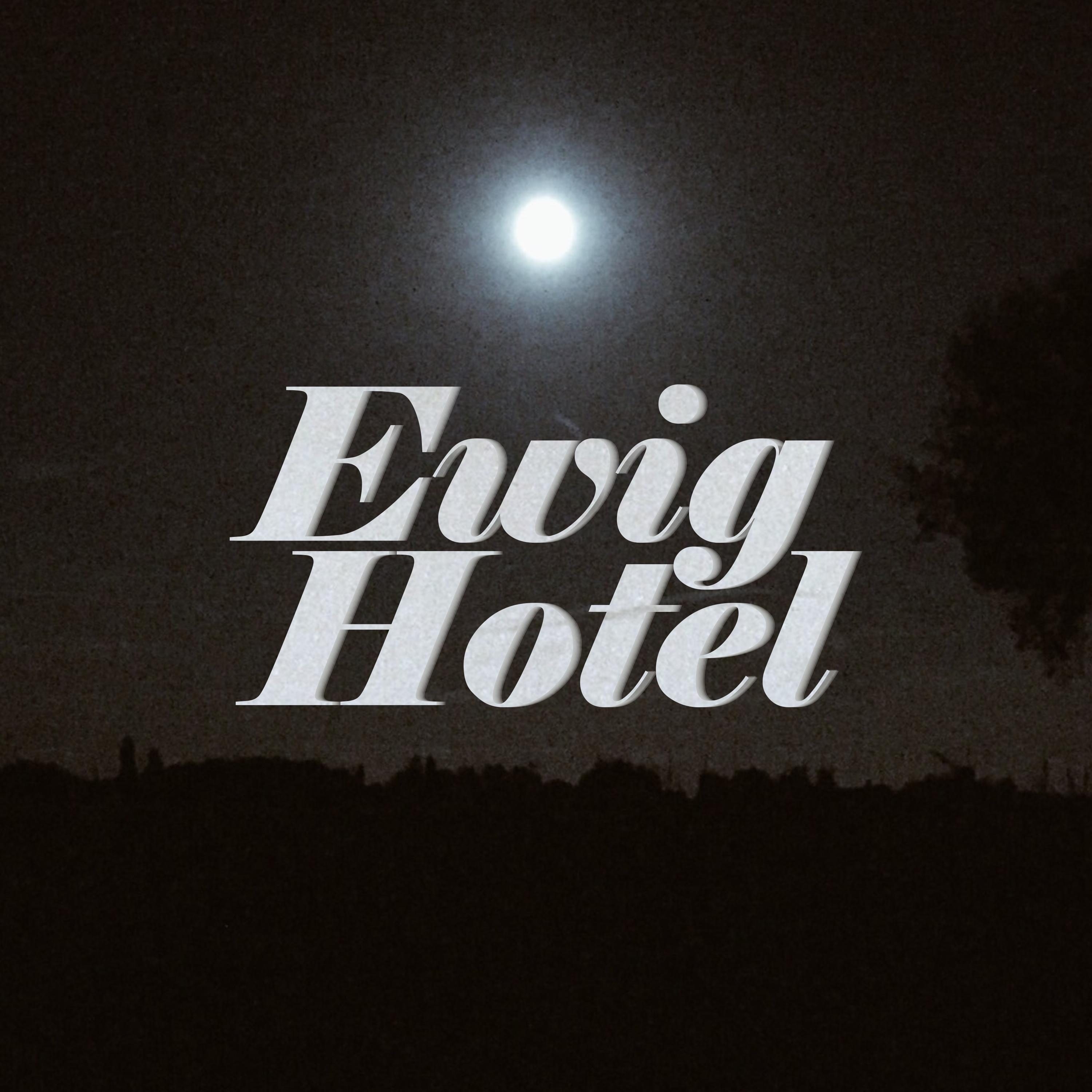 Ewig Hotel