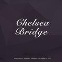 Chelsea Bridge专辑
