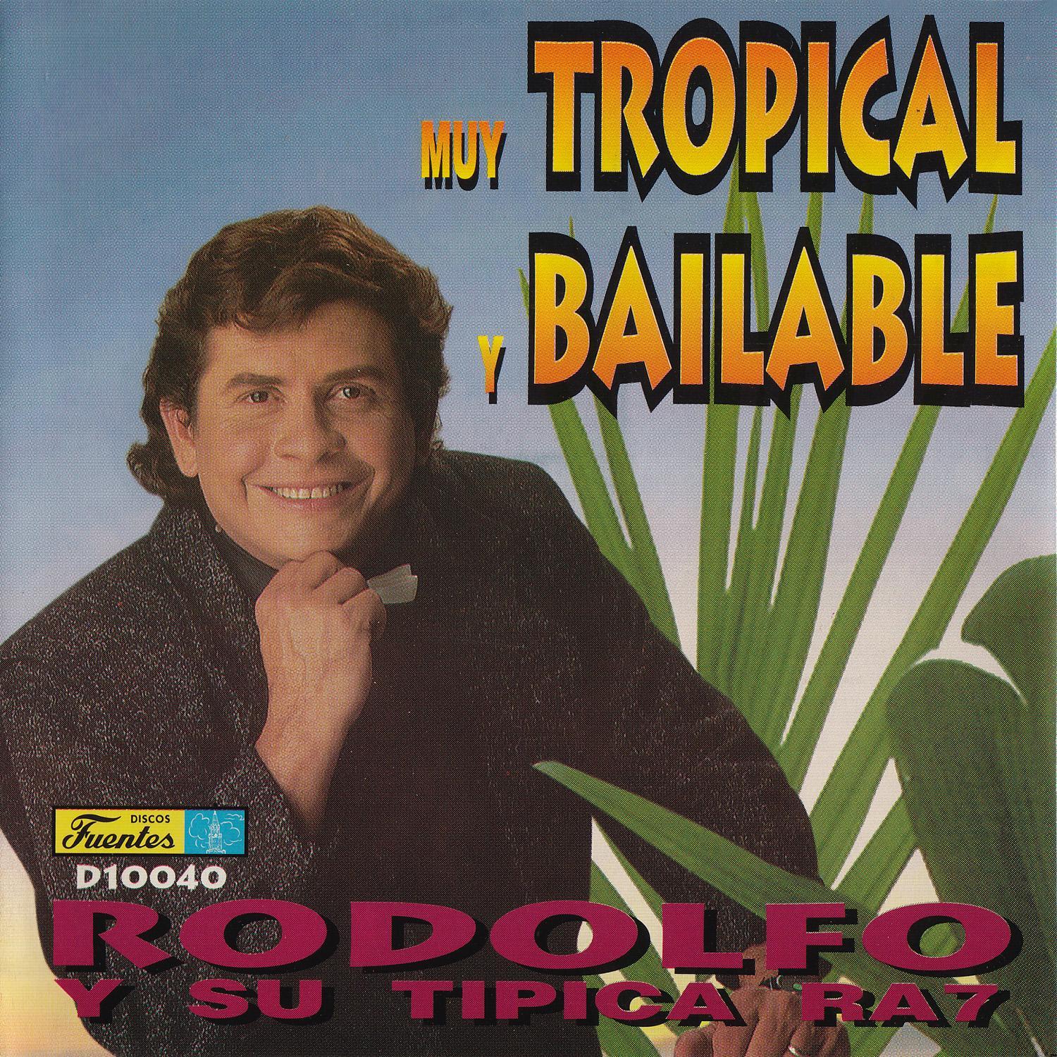 Muy Tropical y Bailable - 16 Exitos