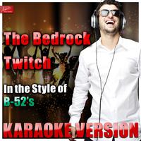 B-52\'s - Bedrock Twitch (karaoke)