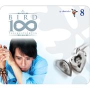 BIRD 100 เพลงรักไม่รู้จบ 8 ชุด เพียงคำเดียว专辑