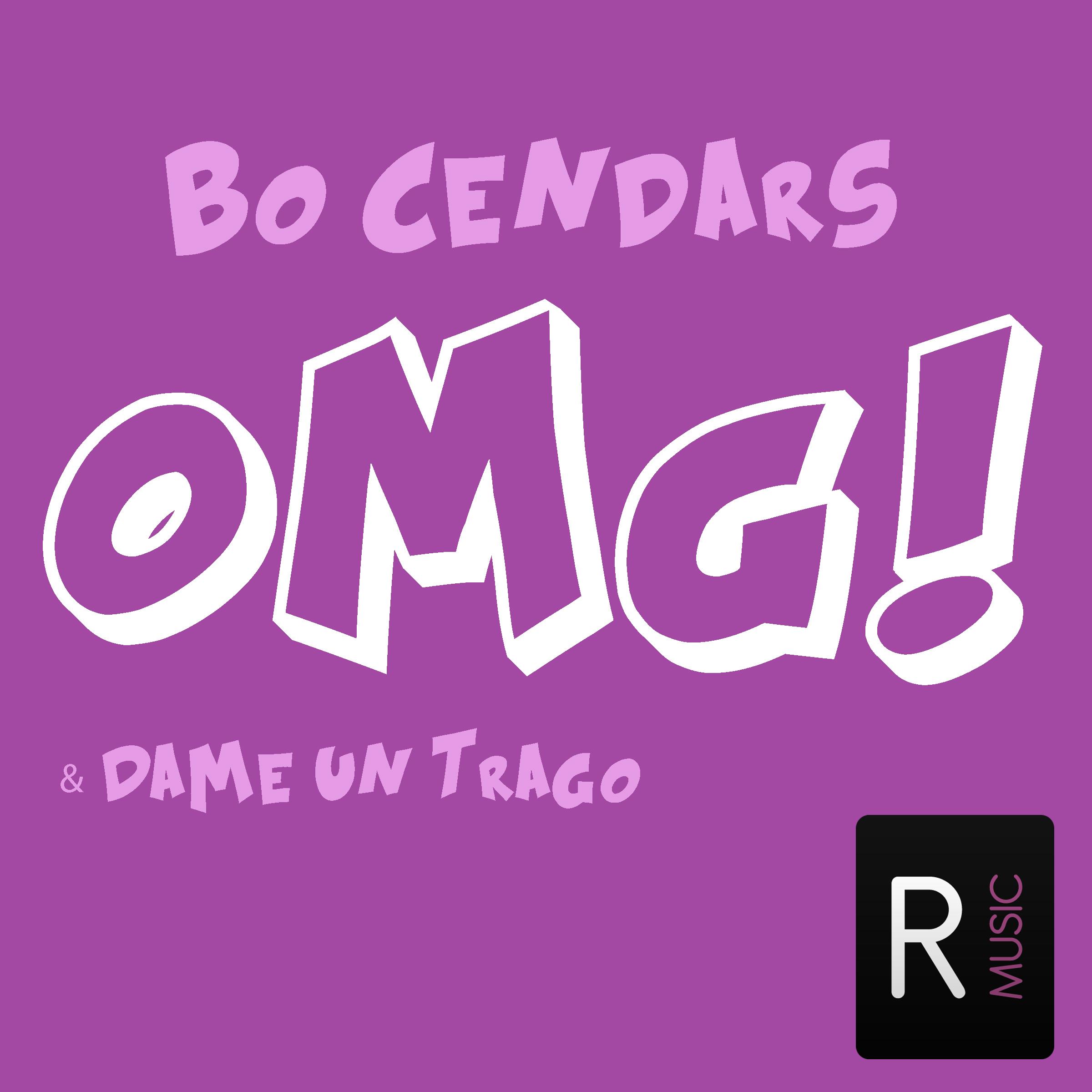 Omg / Dame Un Trago