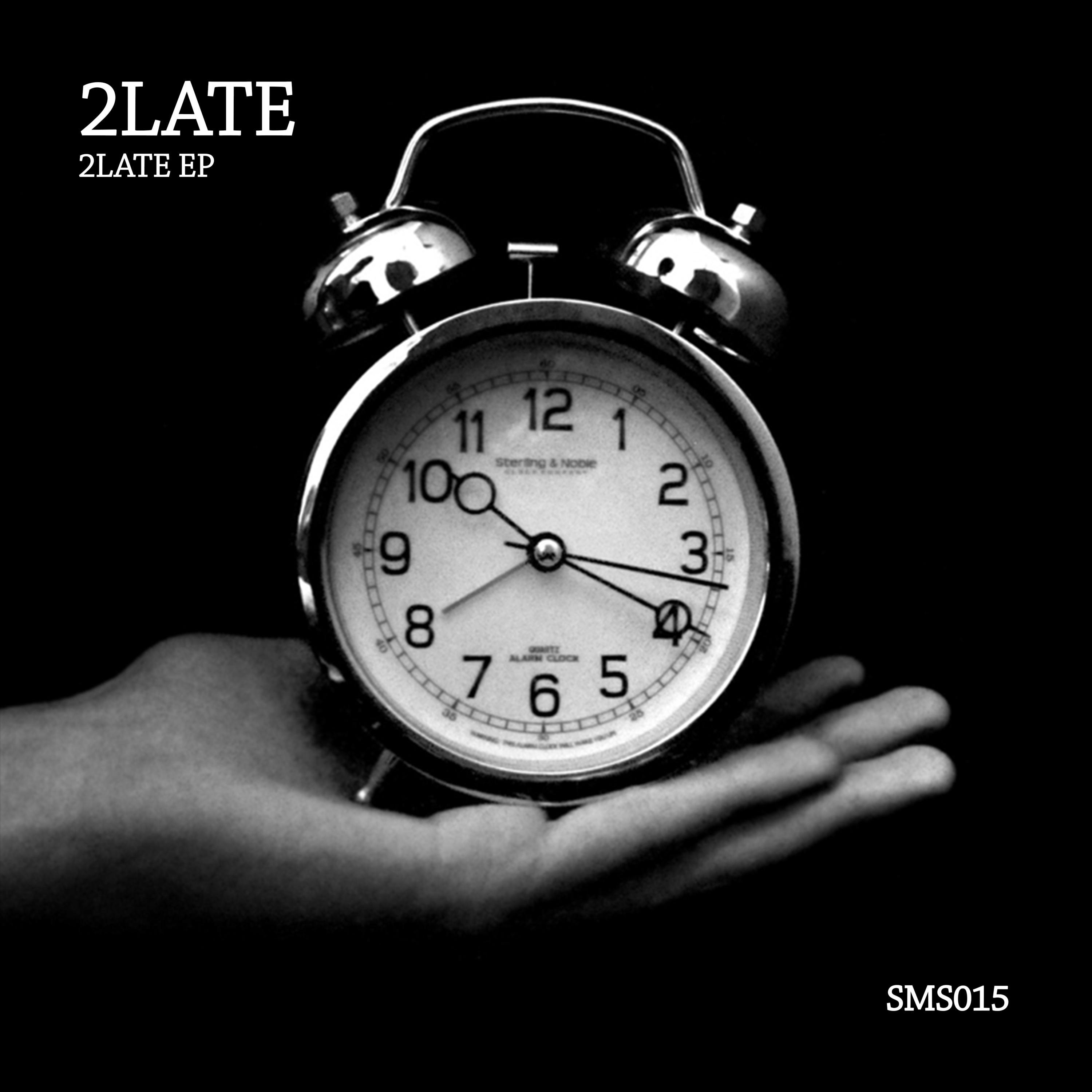 2Late