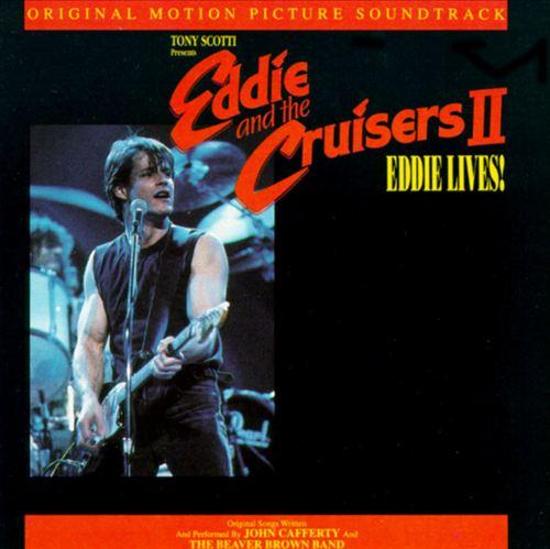 Eddie & the Cruisers 2: Eddie Lives!