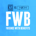 Friends With Benefits (KSI vs MNDM)