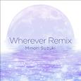 Wherever remix