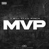 T Will - MVP (feat. Lil Punch)