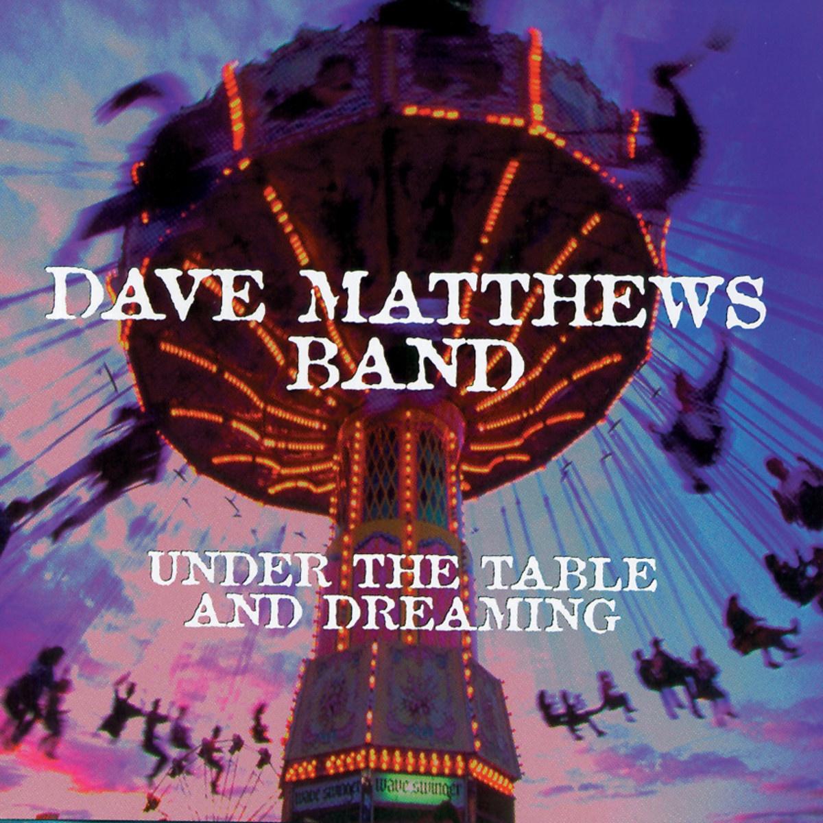 Under the Table and Dreaming