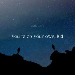 You're On Your Own, Kid - Taylor Swift (吉他伴奏) （升5半音）