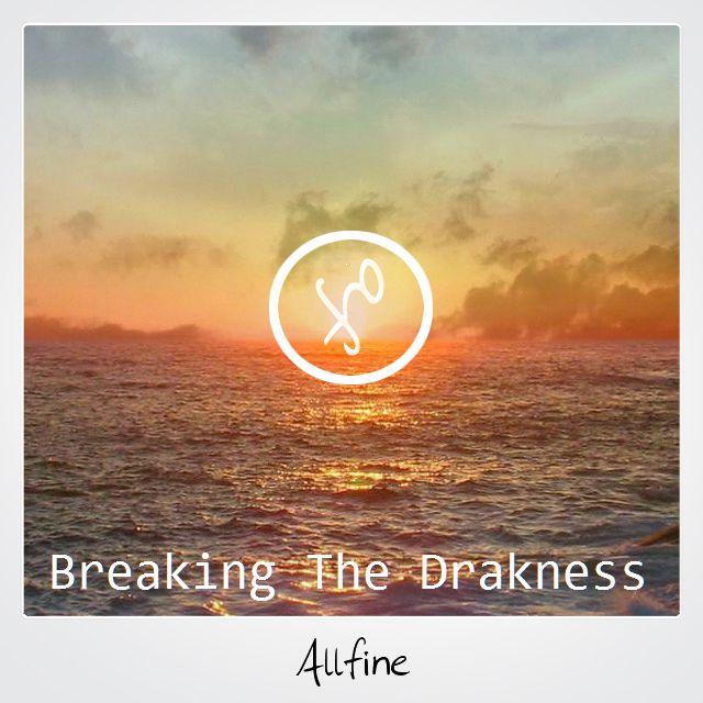 Breaking The Darkness（Radio Edit）