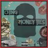 Ching - Money Ties