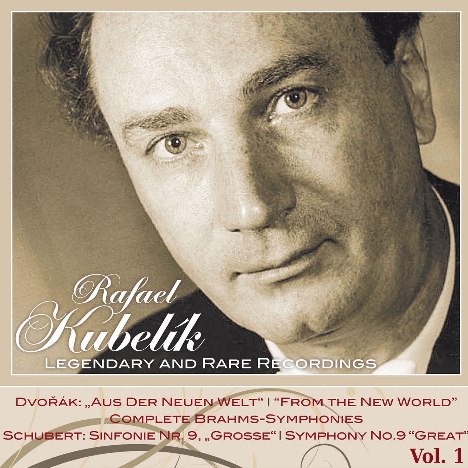 Rafael Kubelik-Legendary and Rare Recordings, Vol.1