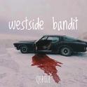 Westside Bandi*t专辑