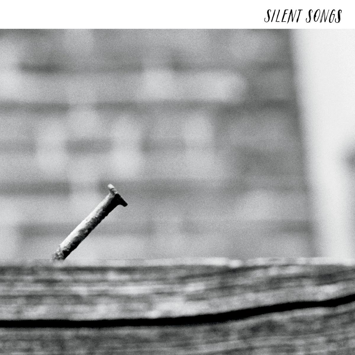 Silent Songs
