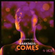 Darkness Comes