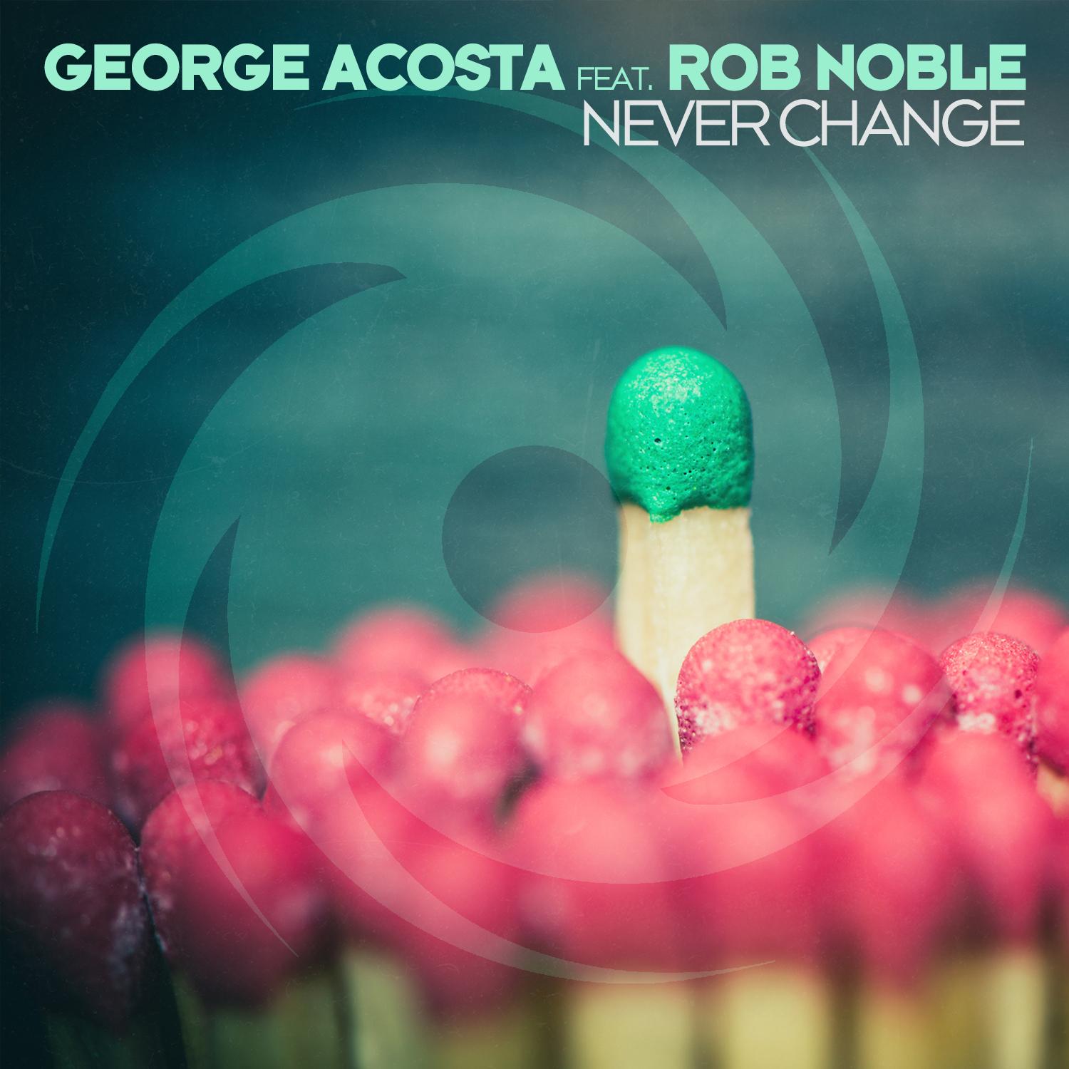 Never Change (Extended Mix)