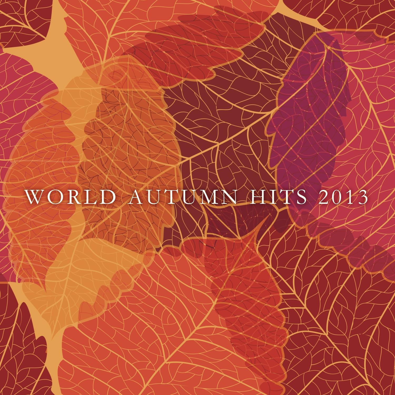 World Autumn Hits 2013专辑