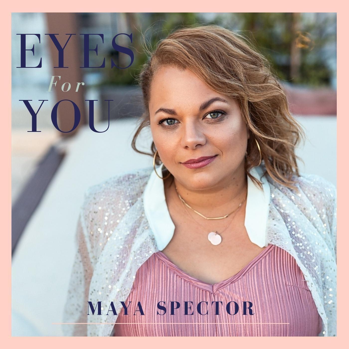 Eyes for You