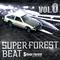 Super Forest Beat VOL.0专辑