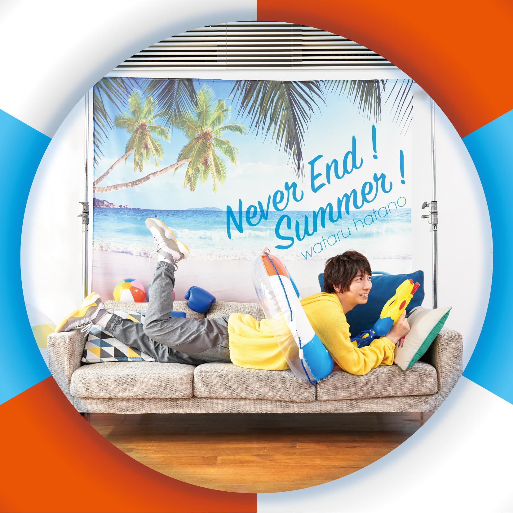 Never End！Summer！