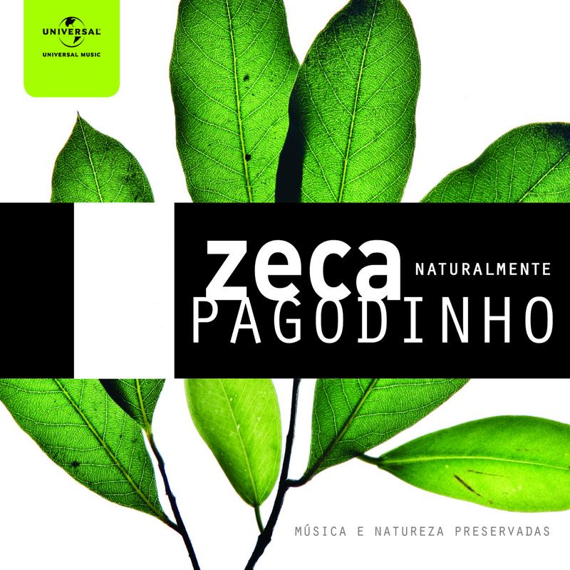 Naturalmente：Zeca Pagodinho